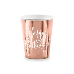 Pohár "Happy Birthday" papír 260 ml rosegold S/6
